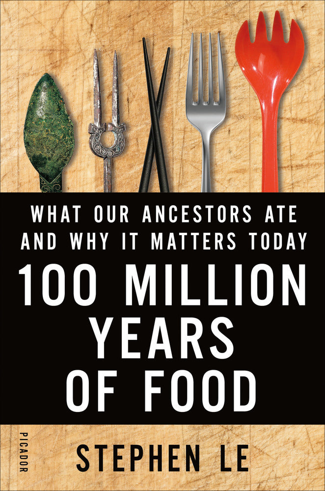 100 Million Years of Food: What Our Ancestors Ate and Why It Matters Today | O#Health