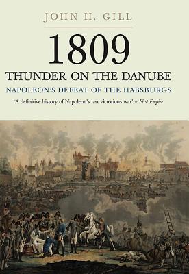 1809 Thunder on the Danube: Napoleon’s Defeat of the Habsburgs | O#MilitaryHistory