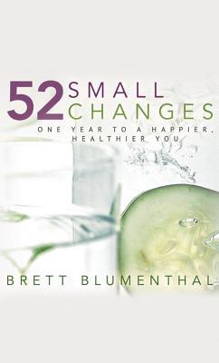 52 Small Changes: One Year to a Happier, Healthier You | O#Health