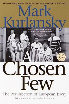A Chosen Few: The Resurrection of European Jewry | O#Religion