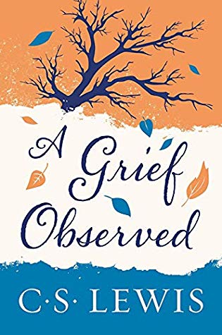 A Grief Observed By C. S. Lewis: A Kindle Edition | O#Religion