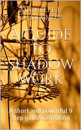 A Guide to Shadow Work: A short and powerful guide to healing | O#MentalHealth