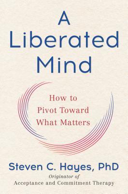 A Liberated Mind: How to Pivot Toward What Matters | O#Health