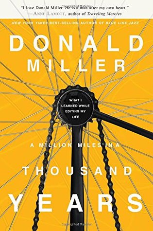 A Million Miles in a Thousand Years: What I Learned While Editing My Life | O#Religion