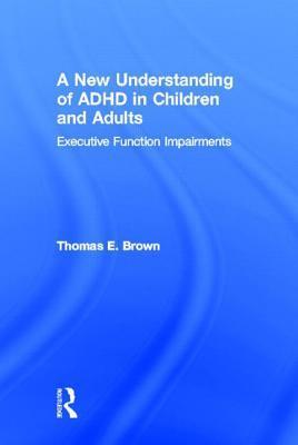 A New Understanding of ADHD in Children and Adults: Executive Function Impairments | O#MentalHealth