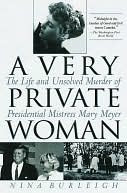 A Very Private Woman: The Life and Unsolved Murder of Presidential Mistress Mary Meyer | O#TrueCrime