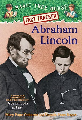 Abraham Lincoln (Magic Tree House Fact Tracker, #25) | O#CIVILWAR