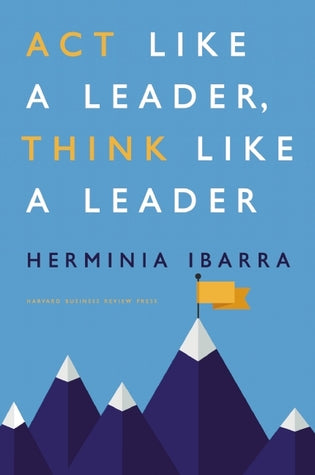 Act Like a Leader, Think Like a Leader | O#MANAGEMENT