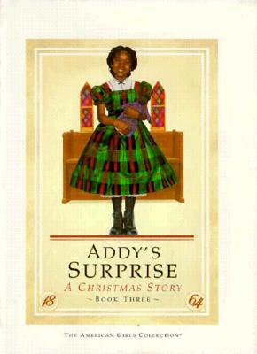 Addy’s Surprise: A Christmas Story (American Girls Collection) | O#CIVILWAR