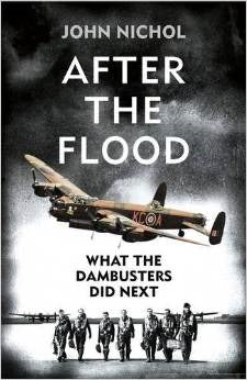 After the Flood: What the Dambuster Did Next | O#WorldWarII