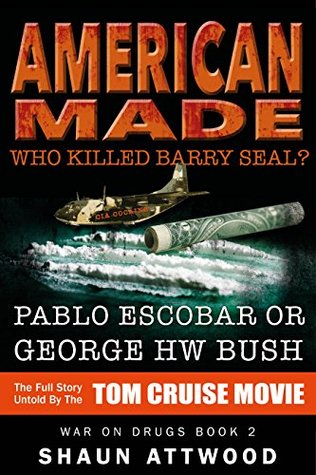 American Made: Who Killed Barry Seal? Pablo Escobar or George HW Bush | O#TrueCrime