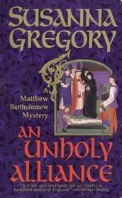 An Unholy Alliance (Matthew Bartholomew, #2) | O#Medieval