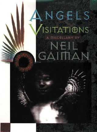Angels and Visitations: A Miscellany | O#Poetry