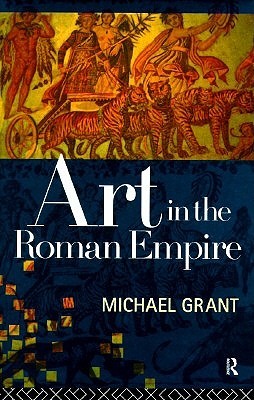 Art in the Roman Empire | O#ArtArchives