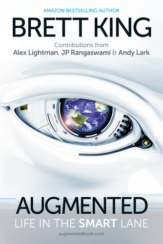 Augmented: Life in the Smart Lane | O#Science
