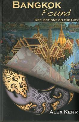 Bangkok Found: Reflections On The City | O#Travel