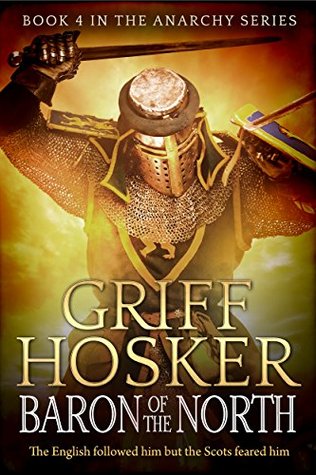 Baron of the North (Anarchy #4) | O#Medieval