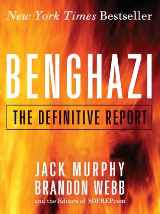 Benghazi: The Definitive Report | O#MilitaryHistory