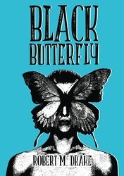 Black Butterfly by Robert M. Drake | O#Poetry