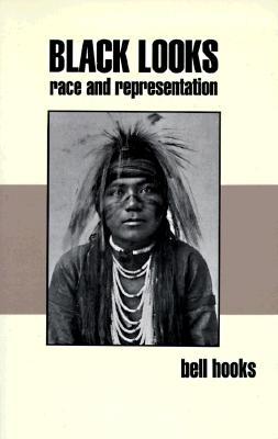 Black Looks: Race and Representation | O#Sociology
