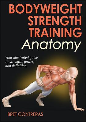 Bodyweight Strength Training Anatomy | O#Health