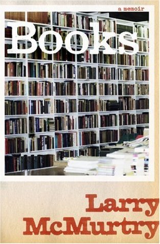 Books by Larry McMurtry | O#Autobiography