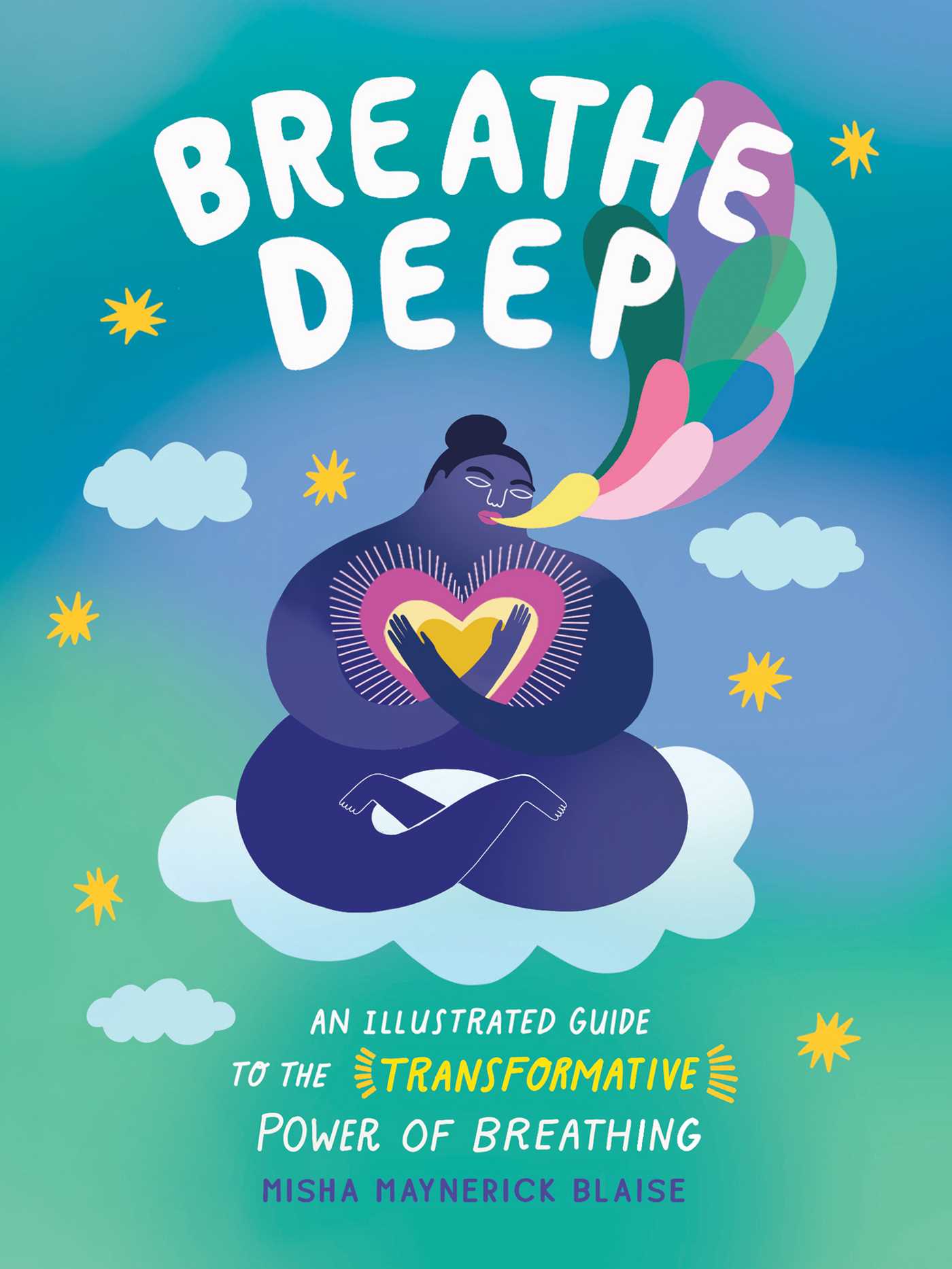 Breathe Deep: An Illustrated Guide to the Transformative Power of Breathing | O#MentalHealth