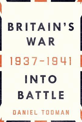 Britain’s War: Into Battle 1937-1941 | O#WorldWarII