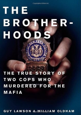 Brotherhoods: The True Story of Two Cops Who Murdered for the Mafia | O#TrueCrime
