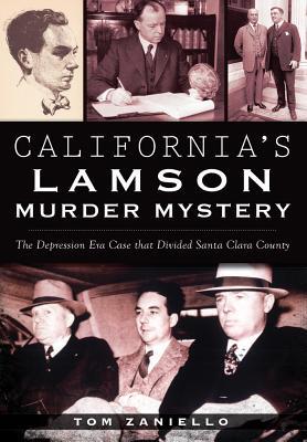 California’s Lamson Murder Mystery: The Depression Era Case that Divided Santa Clara County | O#TrueCrime