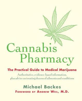 Cannabis Pharmacy: The Practical Guide to Medical Marijuana | O#Health