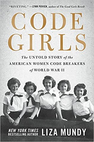 Code Girls: The Untold Story of the American Women Code Breakers Who Helped Win World War II | O#WorldWarII