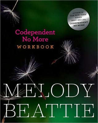 Codependent No More Workbook | O#Psychology