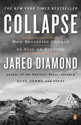 Collapse: How Societies Choose to Fail or Succeed | O#Environment