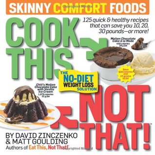 Cook This, Not That!: Skinny Comfort Foods | O#Health
