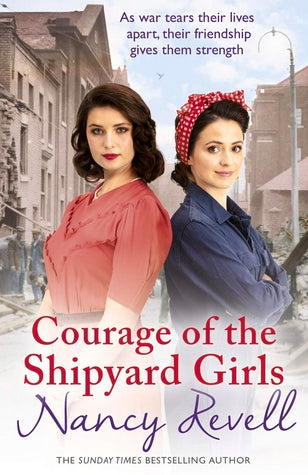 Courage of the Shipyard Girls (Shipyard Girls #6) | O#WorldWarII