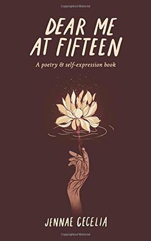 Dear Me At Fifteen | O#Poetry
