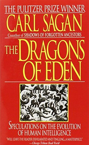 Dragons of Eden: Speculations on the Evolution of Human Intelligence | O#Science