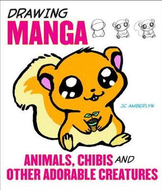 Drawing Manga Animals, Chibis, and Other Adorable Creatures | O#ArtArchives