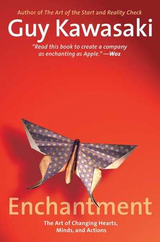 Enchantment: The Art of Changing Hearts, Minds, and Actions | O#Psychology