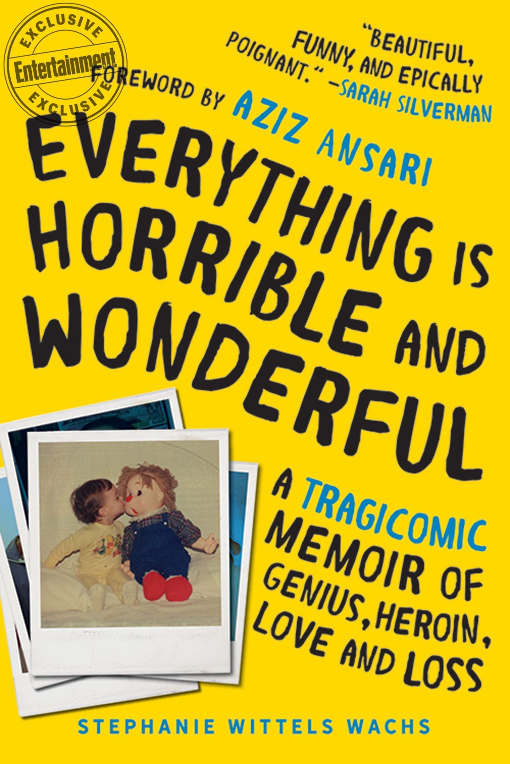 Everything is Horrible and Wonderful: A Tragicomic Memoir of Genius, Heroin, Love and Loss | O#MentalHealth