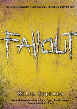 Fallout (Crank, #3) | O#Poetry
