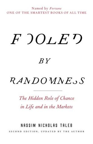 Fooled by Randomness: The Hidden Role of Chance in Life and in the Markets | O#Psychology