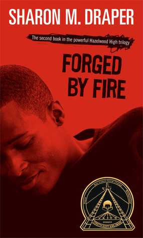 Forged by Fire (Hazelwood High, #2) | O#Sociology