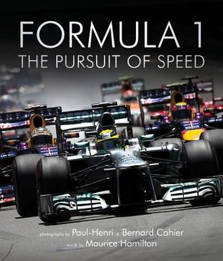 Formula One: The Pursuit of Speed: A Photographic Celebration of F1’s Greatest Moments | O#ArtArchives