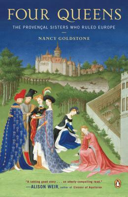 Four Queens: The Provencal Sisters Who Ruled Europe | O#Medieval