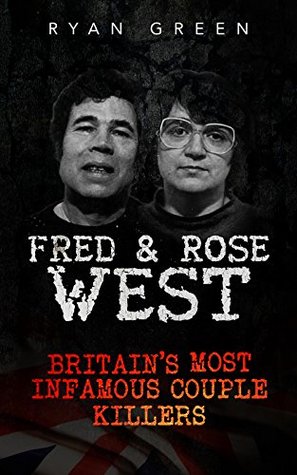 Fred and Rose West: Britain’s Most Infamous Killer Couples (True Crime, Serial Killers, Murderers) | O#TrueCrime