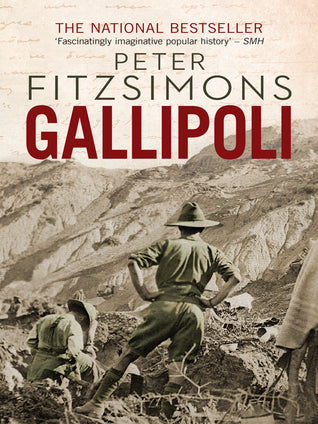 Gallipoli by Peter FitzSimons | O#MilitaryHistory