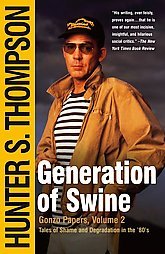 Generation of Swine: Tales of Shame and Degradation in the ’80’s | O#Autobiography