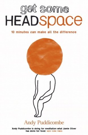 Get Some Headspace: 10 minutes can make all the difference | O#Health